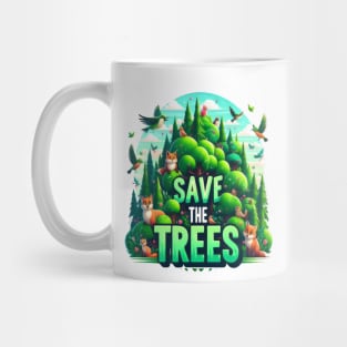 Guardians of the Forest save the trees Mug